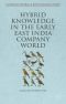 Hybrid Knowledge in the Early East India Company World