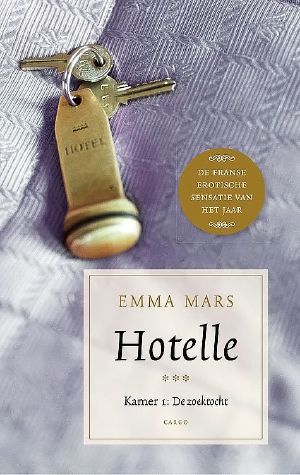 Hotelle - Kamer 1 · De Zoektocht