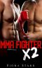 MMA Fighter X2 (True Love X2)