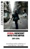 Syria · Descent Into The Abyss · An unforgettable anthology of contemporary reportag