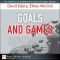 Goals and Games · Designing Your Employee’s Goals Like Game Designers Design Video Games