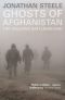 Ghosts of Afghanistan · Hard Truths and Foreign Myths