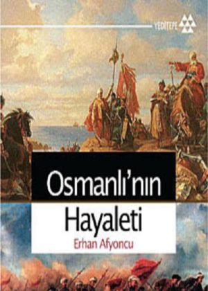 Osmanlı'nın Hayaleti