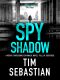 Spy Shadow