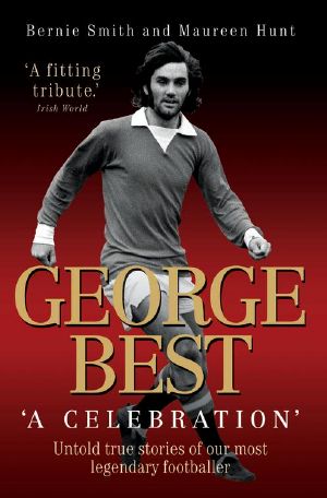 George Best · A Celebration