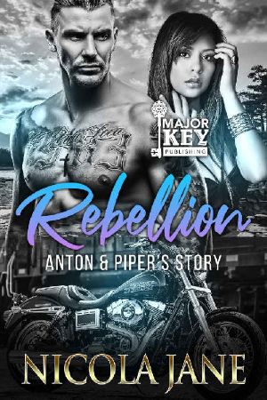 Rebellion MC 3 · Anton & Piper’s story