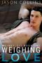 Weighing Love (Weightless Book 1)