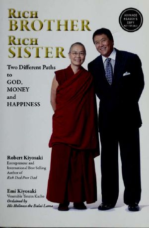 Rich brother rich sister · Two different paths to God, money and happiness