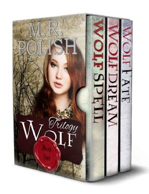 Wolf Trilogy · the Box Set