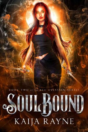 SoulBound: Book Two of the Ace Assassin Series