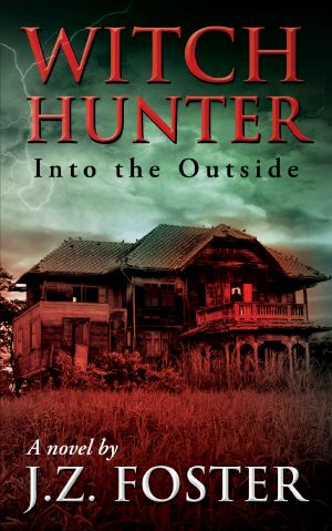 Witch Hunter · Into the Outside