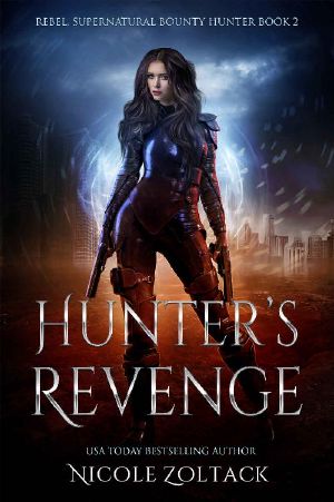 Hunter's Revenge · A Mayhem of Magic World Story (Rebel, Supernatural Bounty Hunter Book 2)