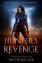 Hunter's Revenge · A Mayhem of Magic World Story (Rebel, Supernatural Bounty Hunter Book 2)