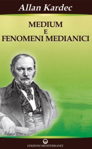 Medium E Fenomeni Medianici