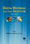 Dental Materials and Their Selection · 4th Edition