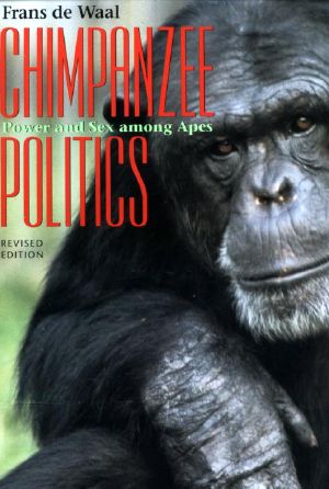 Chimpanzee Politics · Power and Sex Among Apes