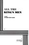 All the King's Men · A Play