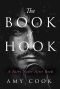 The Book of Hook: A Fairy Never After Book