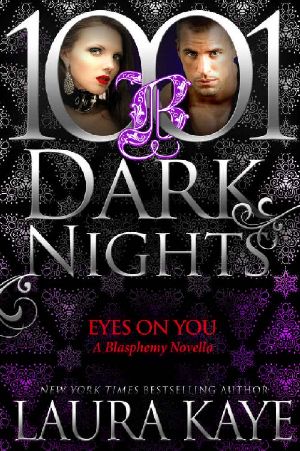 Eyes On You · A Blasphemy Novella