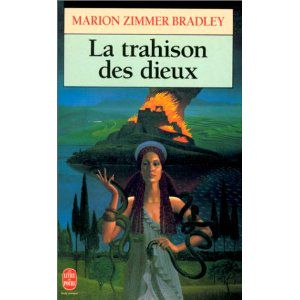 La Trahison Des Dieux