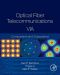 Optical Fiber Telecommunications Volume Via