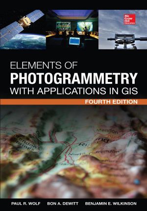 Elements of Photogrammetry With Application in GIS · 4th Edition