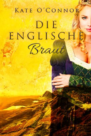 Die englische Braut