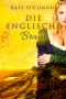 Die englische Braut