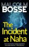 The Incident at Naha
