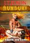 Bunduki and Dawn (A Bunduki Jungle Adventure Book 2)