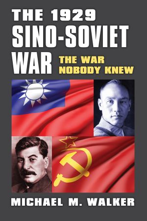 The 1929 Sino-Soviet War