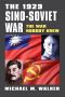 The 1929 Sino-Soviet War