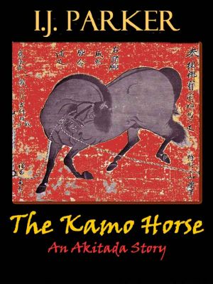 The Kamo Horse (Akitada Stories Book 8)