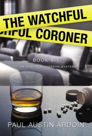 The Watchful Coroner