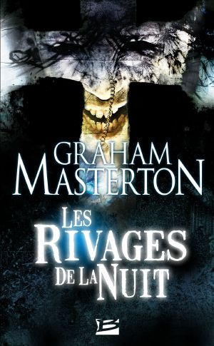 Les Guerriers De La Nuit 02 - Les Rivages De La Nuit