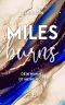 Miles burns · Dein Himmel ist meine Hölle