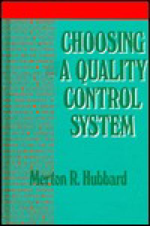 Choosing a Quality Control System