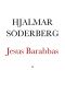 Forntid Och Saga , Jesus Barabbas