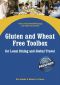 Gluten and Wheat Free Toolbox for Local Dining and Global Travel