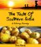 Indian Food Cookbook ·The Taste of Southern India · A Culinary Journey Through Recipes and Landscapes (Culinary Journey Cookbooks Book 2)