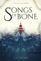 Songs of Bone (Sin Eater Tales Book 2)