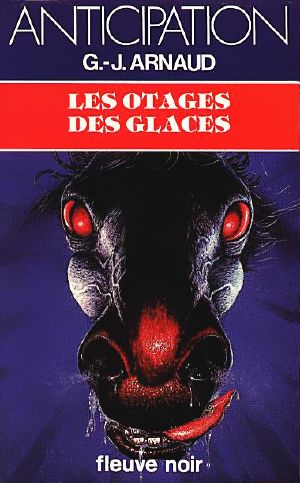 Les otages des glaces