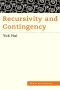 Recursivity and Contingency (Media Philosophy)