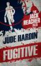 The Jack Reacher Files_Fugitive