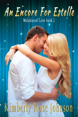 An Encore for Estelle (Melodies of Love Book 2)