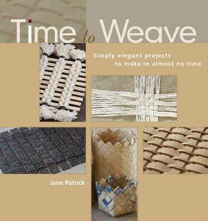 Time to Weave