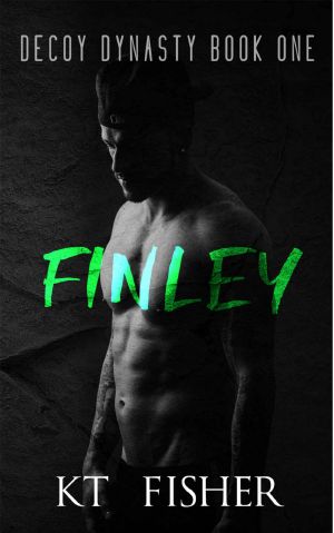 FINLEY · Decoy Spin Off Series (Decoy Dynasty Book 1)