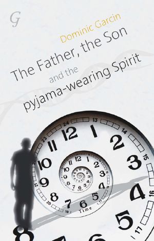 The Father, the Son and the Pyjama-wearing Spirit