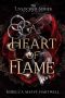 A Heart of Flame: (Unlocked Book 1)