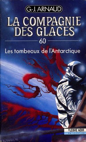 Les tombeaux de l'antarctique